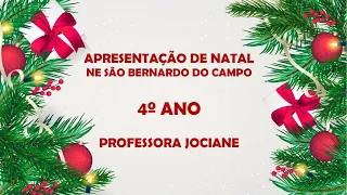 Apresentação de Natal 2021 - 4º Ano