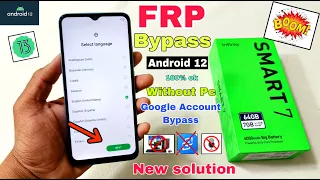 Infinix Smart 7 FRP Bypass Android 12 Update | Infinix (X6517) Google Account Bypass Without Pc |