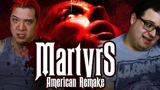 Martyrs (2015 remake) -Count Jackula Horror Vlog