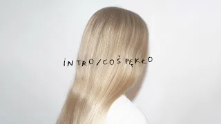 Dominika Płonka - INTRO/coś pękło