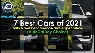 7 Best Cars of 2021, with Great Performance and Appearance AutoCarDay Choice