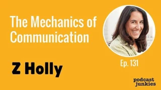 The Mechanics of Communication with Z Holly