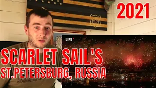 Алые паруса 2021 | Scarlet sails | St.Petersburgh, Russia 2021 | American Reaction