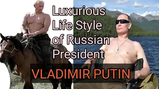 Vladimir Putin || Luxurious Life Style of Russian President Vladimir Putin || পুতিন ||