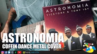 100 - COFFIN DANCE (Astronomia) Metal cover - Vicetone and Tony Igy