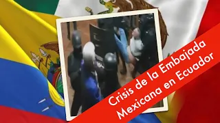 Crisis of the Mexican Embassy in Ecuador