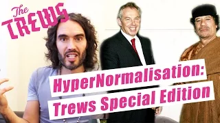 HyperNormalisation: Trews Special Edition