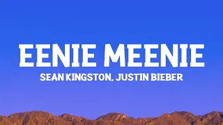 @seankingston , @justinbieber  - Eenie Meenie (Lyrics)