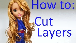 How to: Cut layers on doll hair (by EahBoy)