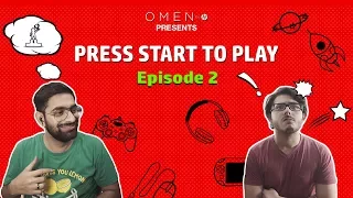 Press Start To Play EPISODE 2