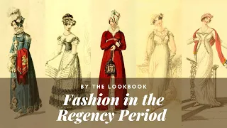 Fashion in Literature: The Regency Era