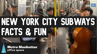 NYC's Subway System: Facts, Fun & Light Entertainment