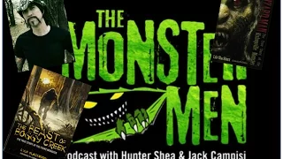 Monster Men Ep. 58: Lyle Blackburn Pt. 1- Lizard Man of Bishopville