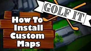 How To Install Golf It! Custom Maps | Steam Workshop Guide