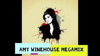 Amy Winehouse The MegaMix