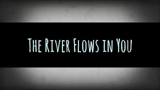 The River Flows In You - Flute