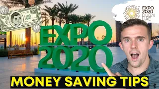 DUBAI EXPO 2020 Freebies and Money-Saving Tips