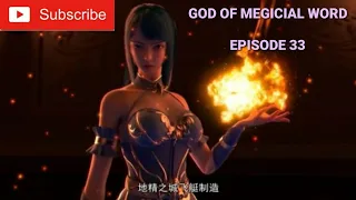 God Of Megicial Word Episode 33 Sub Indo
