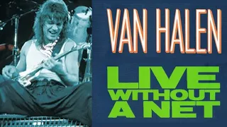 Celebrating Eddie Van Halen. Watching "Live Without A Net" In Its Entirety.