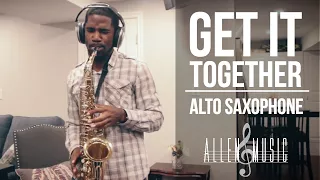 Recreating "Get it Together" on Saxophone in Studio