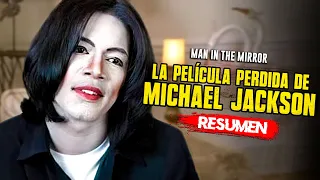 La Película PERDIDA de MICHAEL JACKSON | Resumen en 13 Minutos