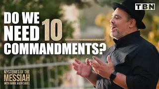 Rabbi Jason Sobel: Why We Have the 10 Commandments | Mysteries of the Messiah on TBN