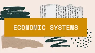 CSEC Principles of Business 13 - Economic Systems