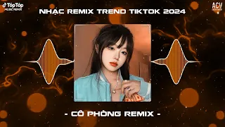 Cô Phòng Remix - Thời Gian Không Thể Xóa Nhòa Đôi Ta Remix Hot TikTok | Nhạc Remix Trend TikTok 2024