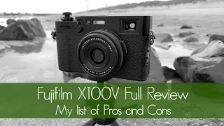 Fujifilm X100V Full Review: My list of Pros and Cons