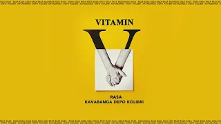 RASA & Kavabanga Depo Kolibri - Витамин