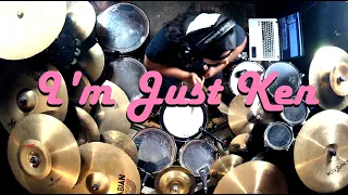 I'm Just Ken - Drum Cover by Ken