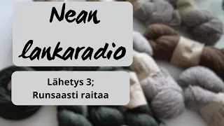 Nean lankaradio; Lähetys 3