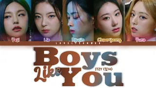 ITZY (있지) – Boys Like You Lyrics (Color Coded Eng)