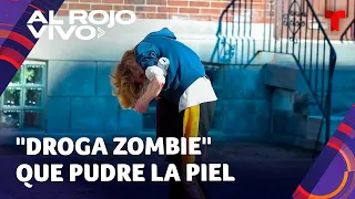 Alerta "tranq" una nueva "droga zombie" que pudre la piel de quienes la consumen