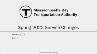 Spring 2022 Service Changes - Virtual Public Meeting | March 1, 2022
