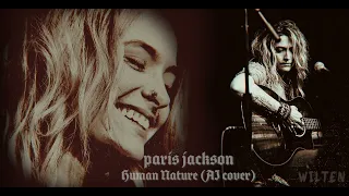 Human Nature - PARIS JACKSON AI cover