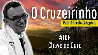 Hino #106 🌳 CHAVE DE OURO🌳 (Cifra na Descrição) - C