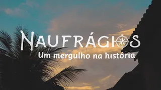 NAUFRÁGIOS - Uma História de Paraty