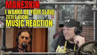 Maneskin - " I WANNA BE YOUR SLAVE, ZITTI E BUONI [ Reaction ] | UK REACTOR