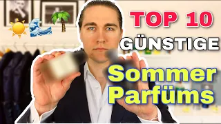 Top 10 GÜNSTIGE Sommer Parfüms ☀️🌊🌴 (20€ ~ 70€) 🤩