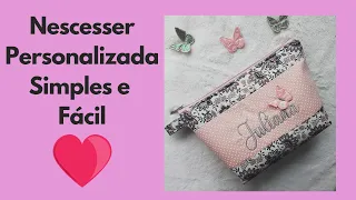 Como fazer Nescesser Personalizada Simples - Passo a passo nescesser - Atelie da Glau