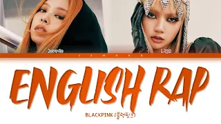 BLACKPINK Jennie & Lisa - English Rap Parts (2022 UPDATE) [Color Coded Lyrics/Eng]