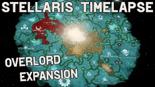 Overlord Expansion - Stellaris Timelapse