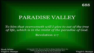 Paradise Valley | Noah White | Virgil O. Stamps | 1935