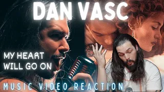 Dan Vasc - My Heart Will Go On (Celine Dion Cover) - First Time Reaction   4K