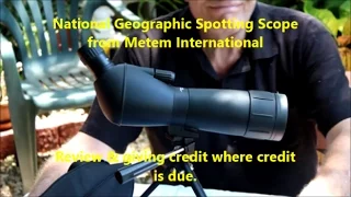 National Geographic Spotting Scope from Metem Int.- Review & Giving credit where credit is due.