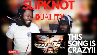SLIPKNOT - DUALITY | REACTION | This song is amazing!!