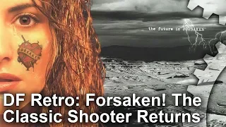 DF Retro: Forsaken - The Classic 90s Shooter Returns to PC and Xbox One!