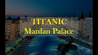 Titanic Mardan Palace Walking Tour, Antalya TURKEY.#MardanPalace #VisitTurkey