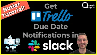 Trello and Slack - Get Trello Due Date Notifications In Slack